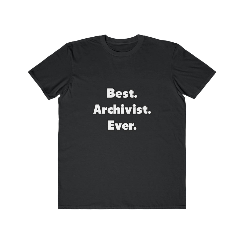 Best. Archivist. Ever - Men's Lightweight Fashion Tee