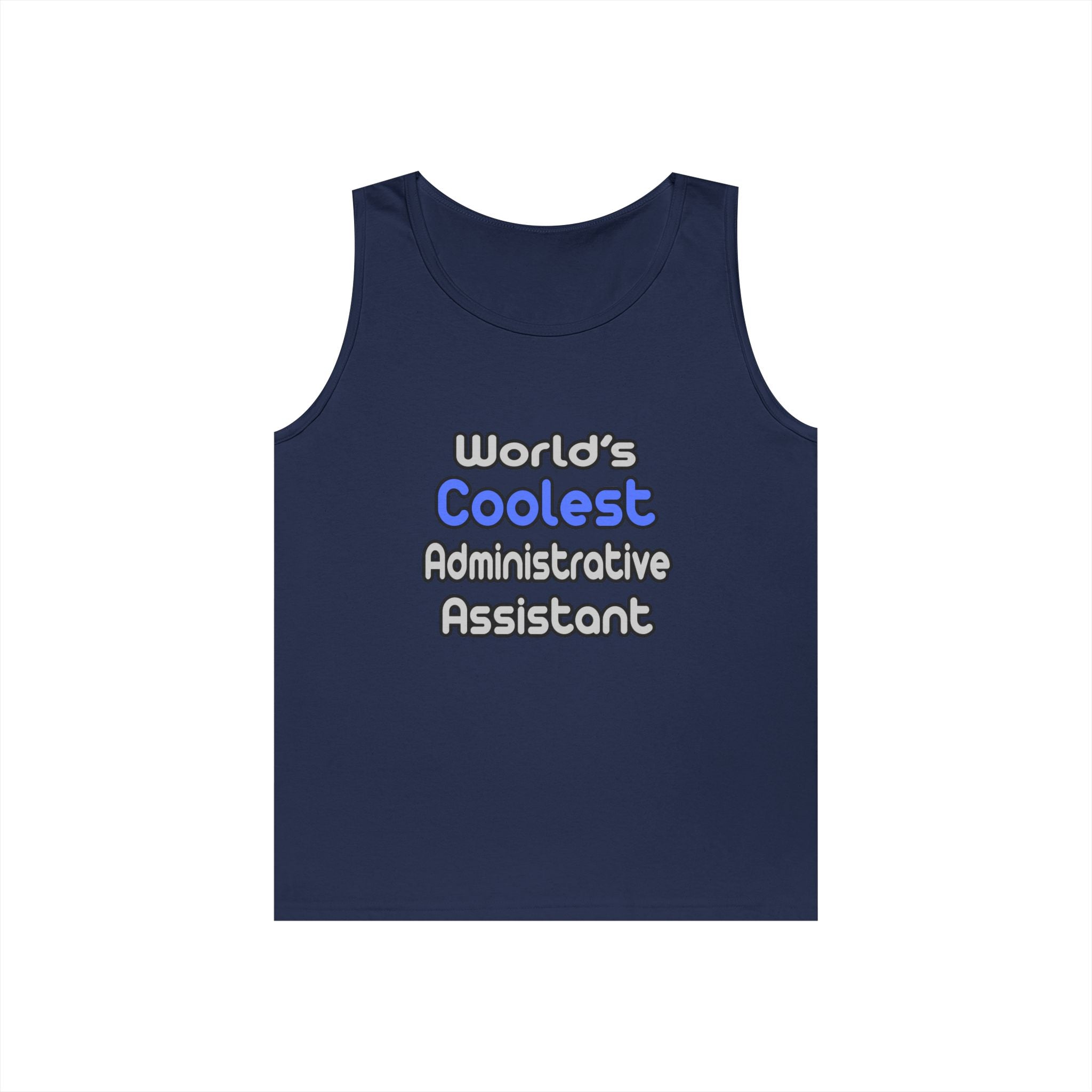 World's Coolest Administrative Assistant - Unisex Heavy Cotton Tank Top