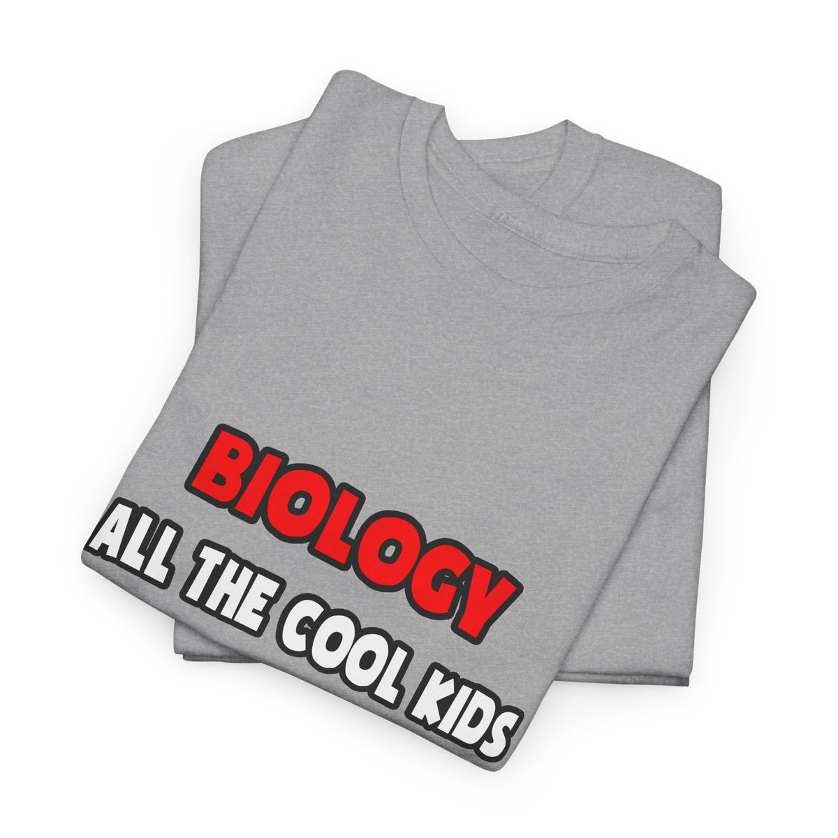 Funny Biologist Shirts and Gifts - Unisex Heavy Cotton Tee