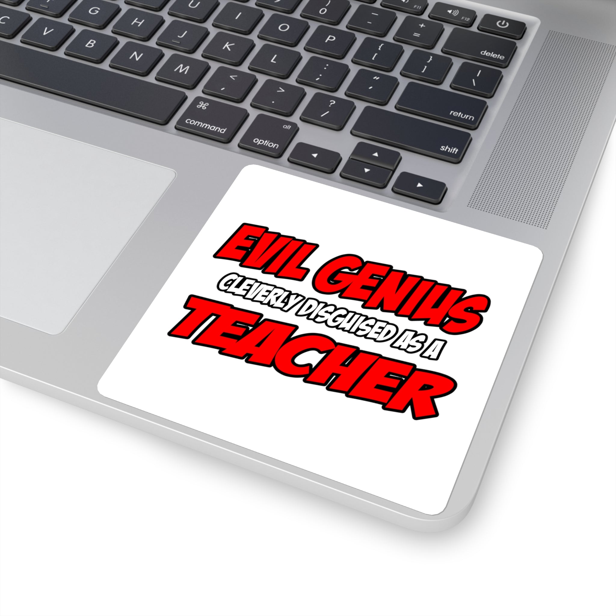 Evil Genius...Teacher - Square Stickers