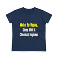 Sleep With a Chemical Engineer - Women's Midweight Cotton Tee