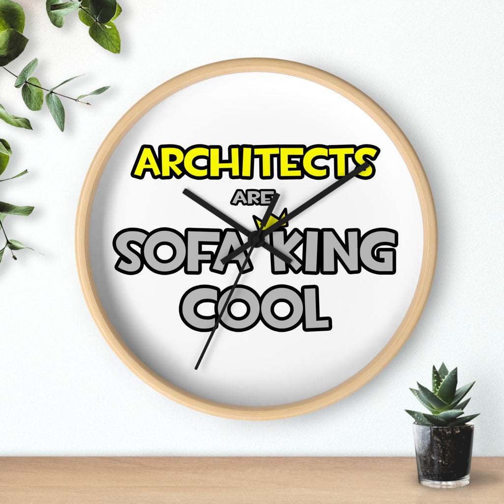 Architects Are Sofa King Cool - Wall Clock