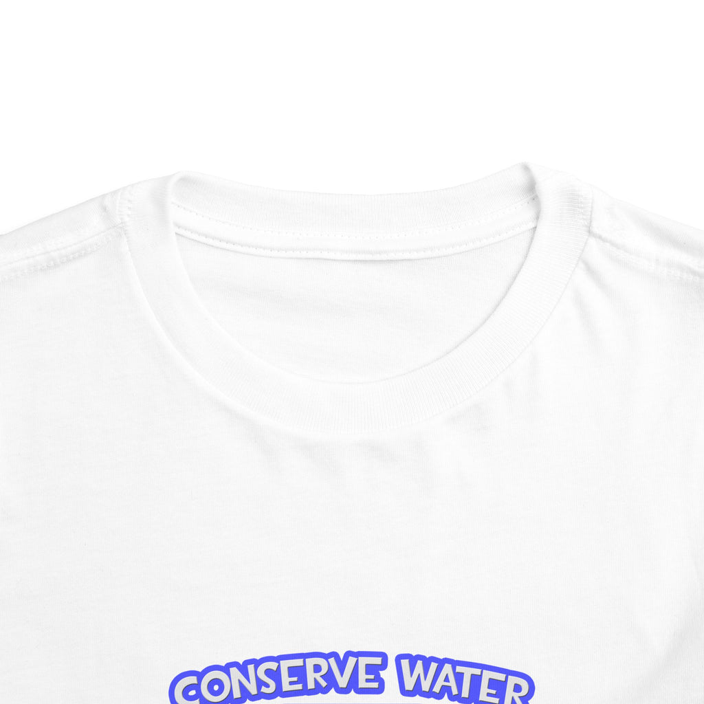 Conserve Water .. Shower With Aerospace Engineer - Toddler Short Sleeve Tee