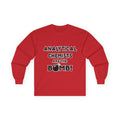 Analytical Chemists Are The Bomb! - Unisex Ultra Cotton Long Sleeve Tee