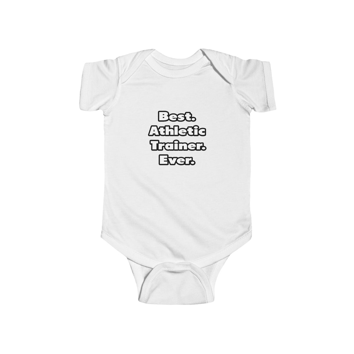 Best. Athletic Trainer. Ever - Infant Fine Jersey Bodysuit