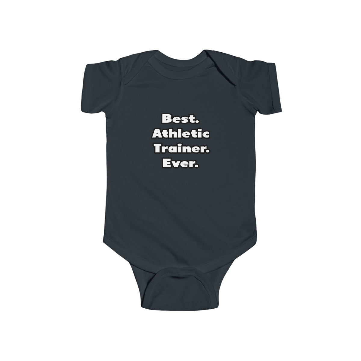 Best. Athletic Trainer. Ever - Infant Fine Jersey Bodysuit