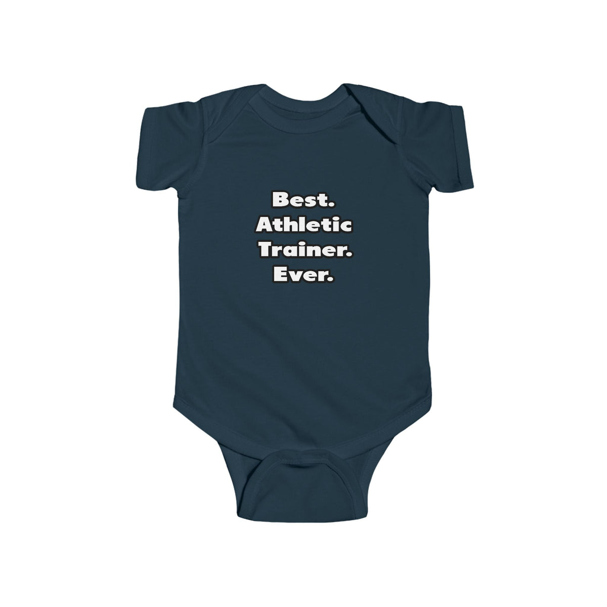 Best. Athletic Trainer. Ever - Infant Fine Jersey Bodysuit