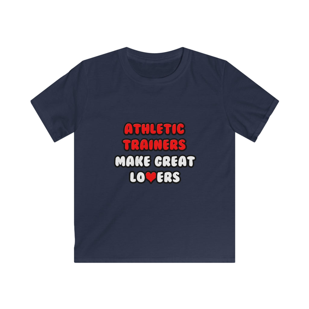 Athletic Trainers Make Great Lovers - Kids Softstyle Tee