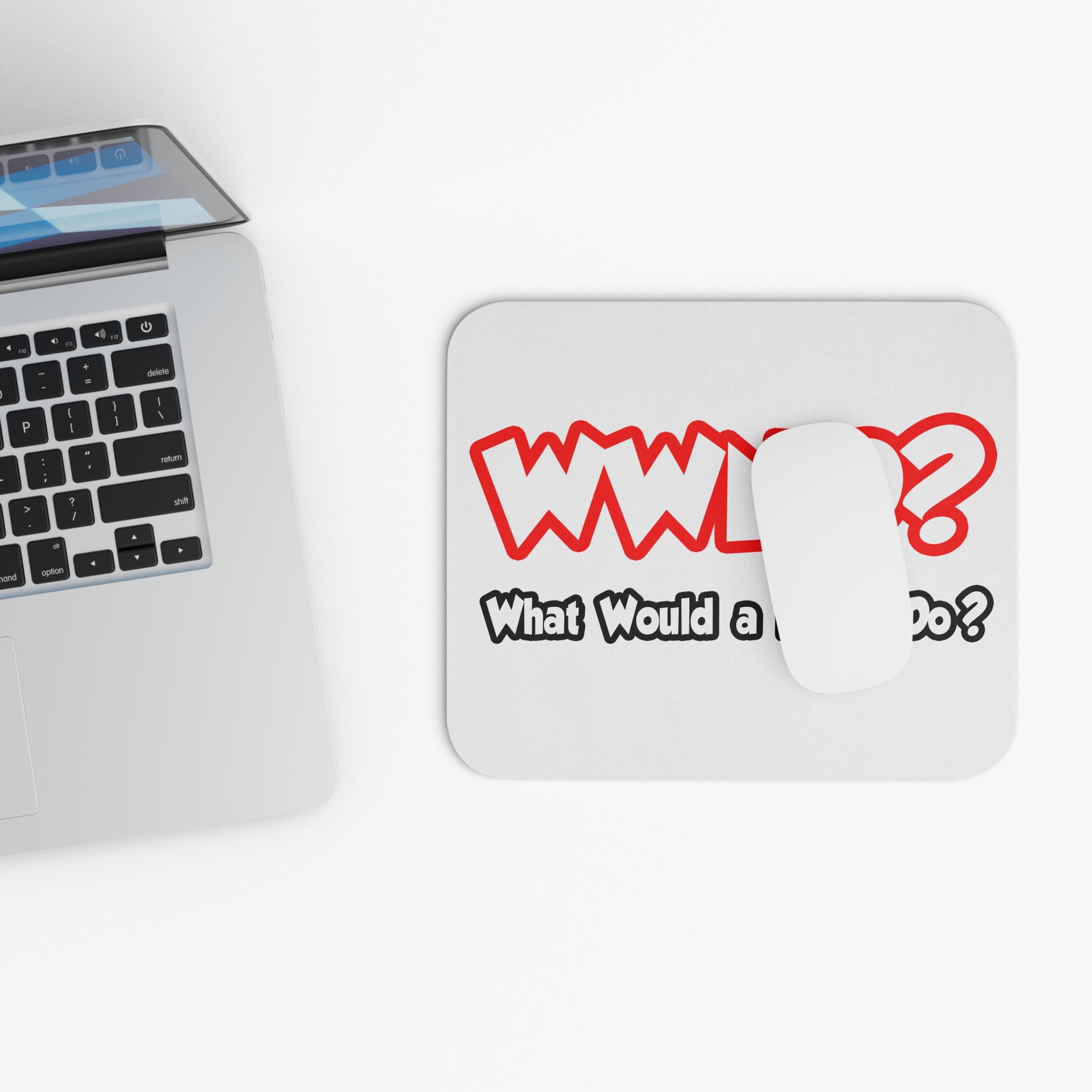 WWND...What Would a Nurse Do - Mouse Pad (Rectangle)