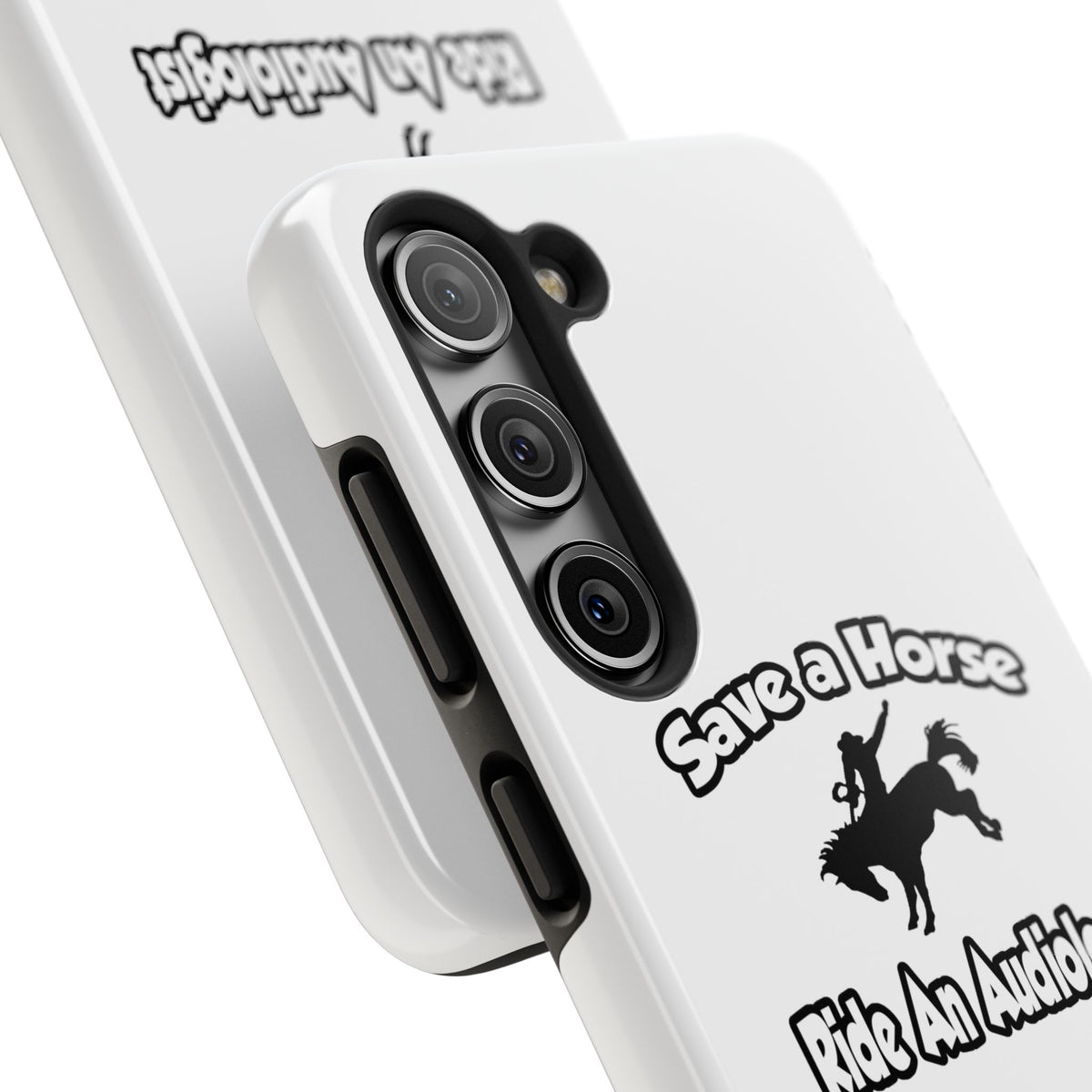 Save a Horse, Ride an Audiologist - Tough Phone Cases