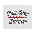 Porn Star...Farmer - Mouse Pad (Rectangle)
