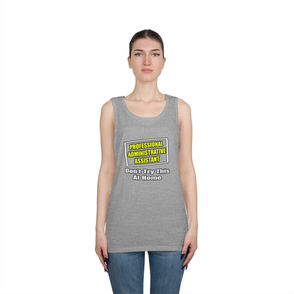 Professional Administrative Assistant...Joke - Unisex Heavy Cotton Tank Top