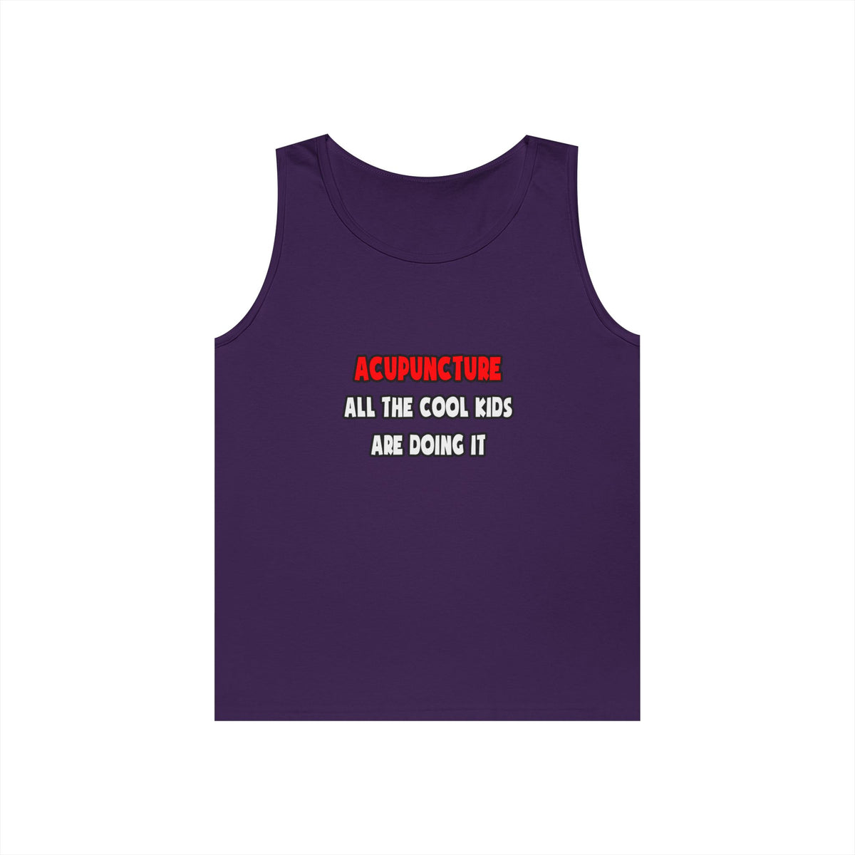 Funny Acupuncturist Shirts and Gifts - Unisex Heavy Cotton Tank Top