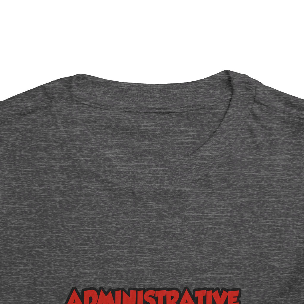 Admin Assistant ... Will Work For Wine - Toddler Short Sleeve Tee