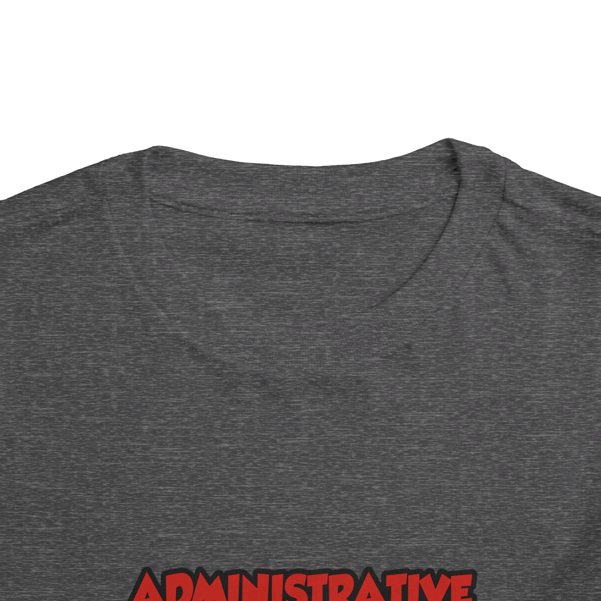 Admin Assistant ... Will Work For Wine - Toddler Short Sleeve Tee
