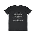 Air Traffic Controller ... Not A Magician - Men's Lightweight Fashion Tee
