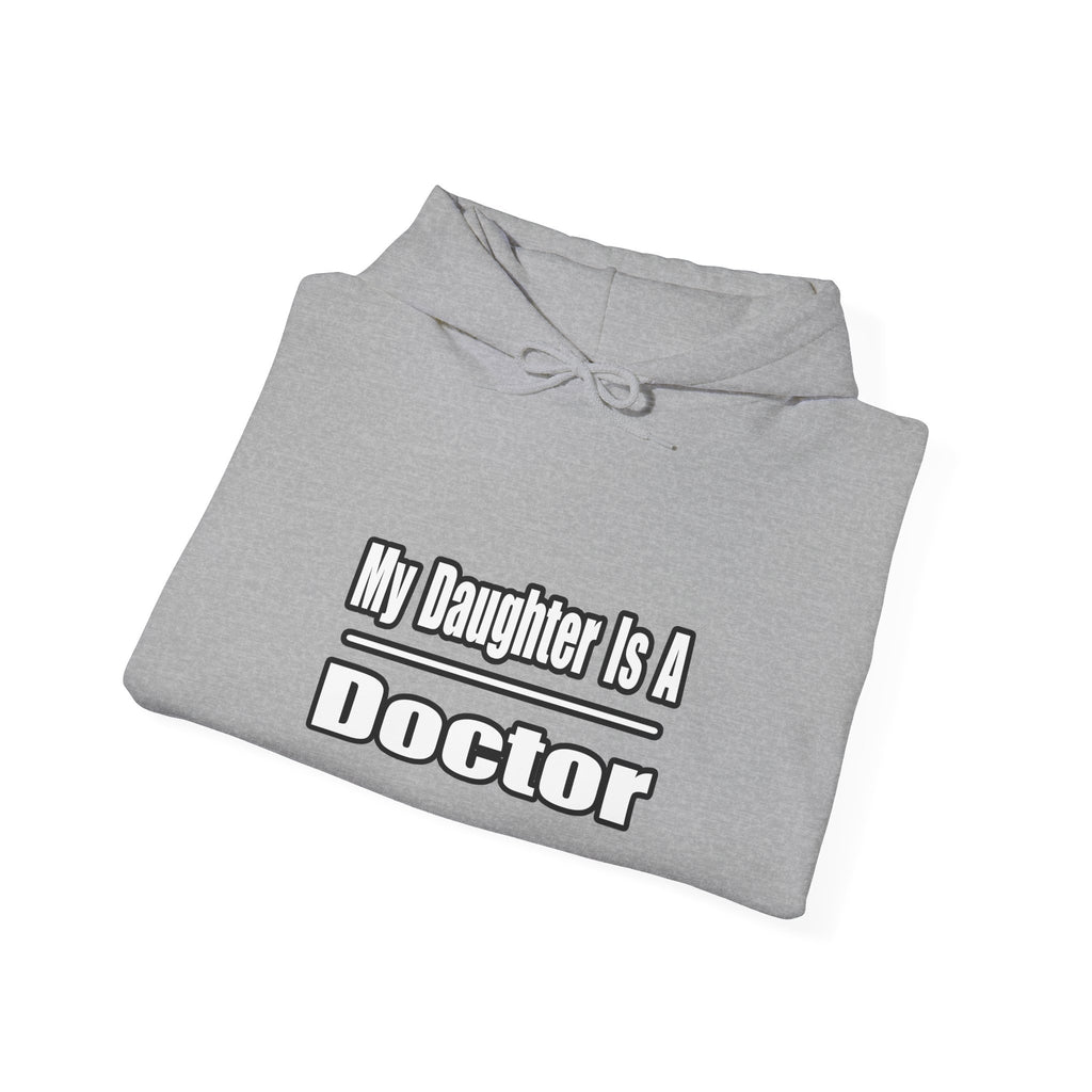 My Daughter Doctor - Unisex Heavy Blend™ Hooded Sweatshirt