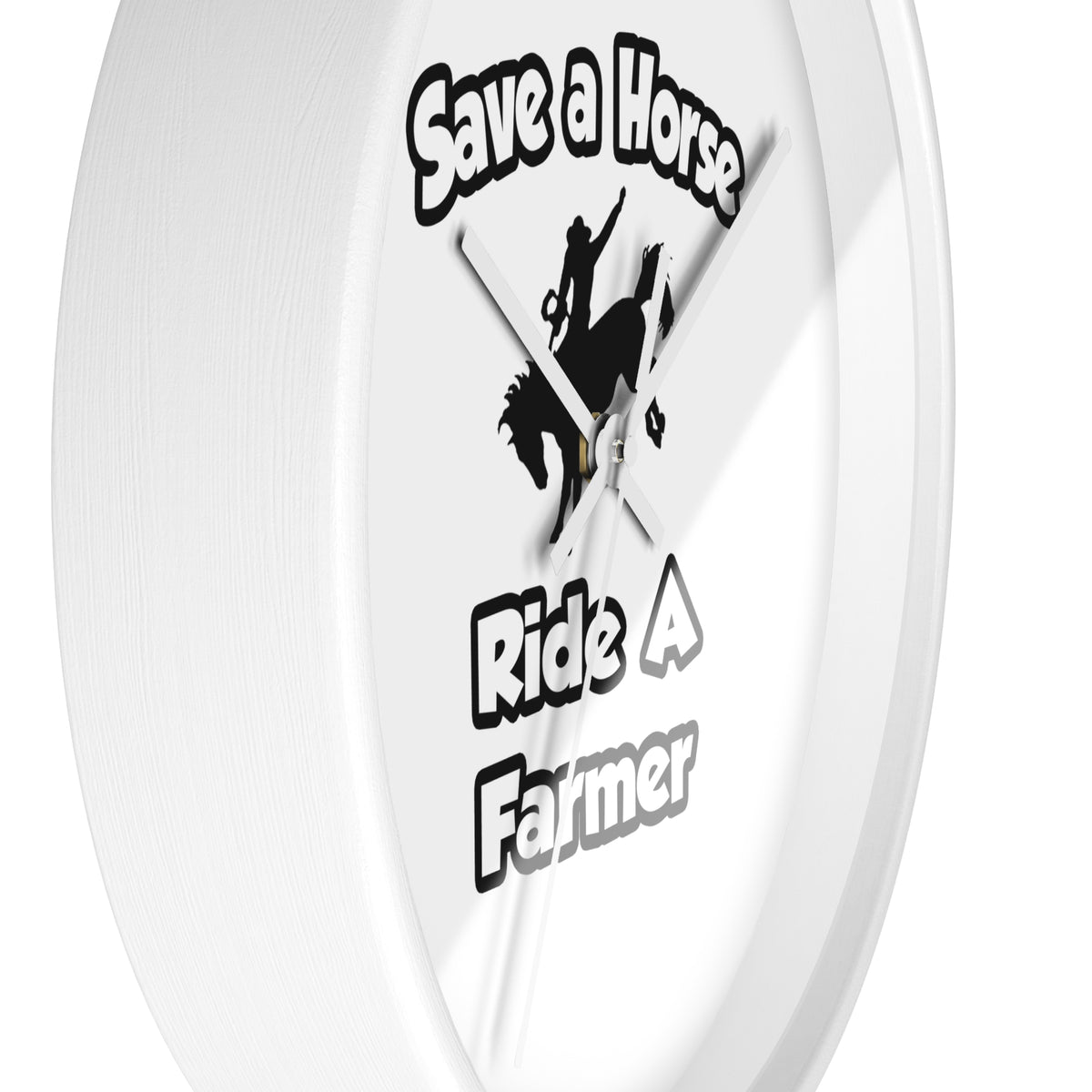 Save a Horse .. Ride a Farmer - Wall Clock