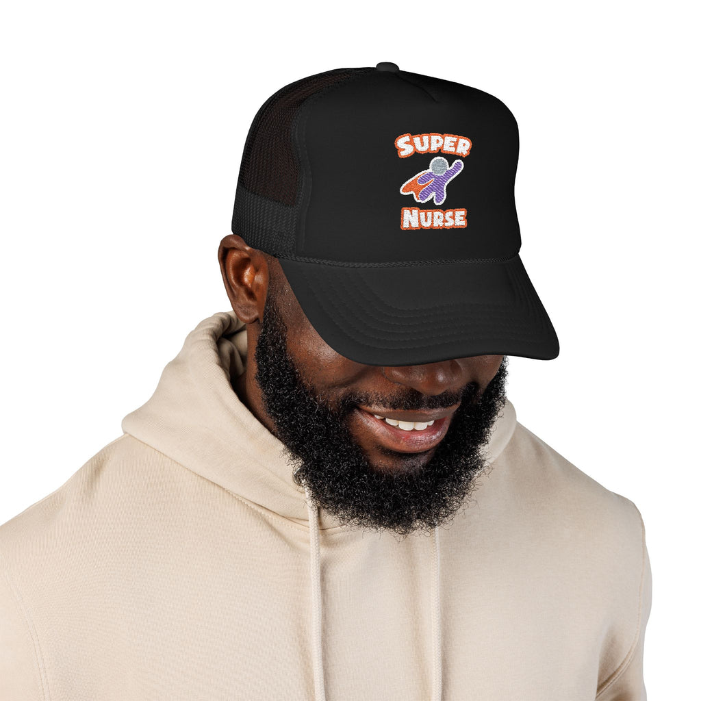 Super Nurse - Foam Trucker Hat