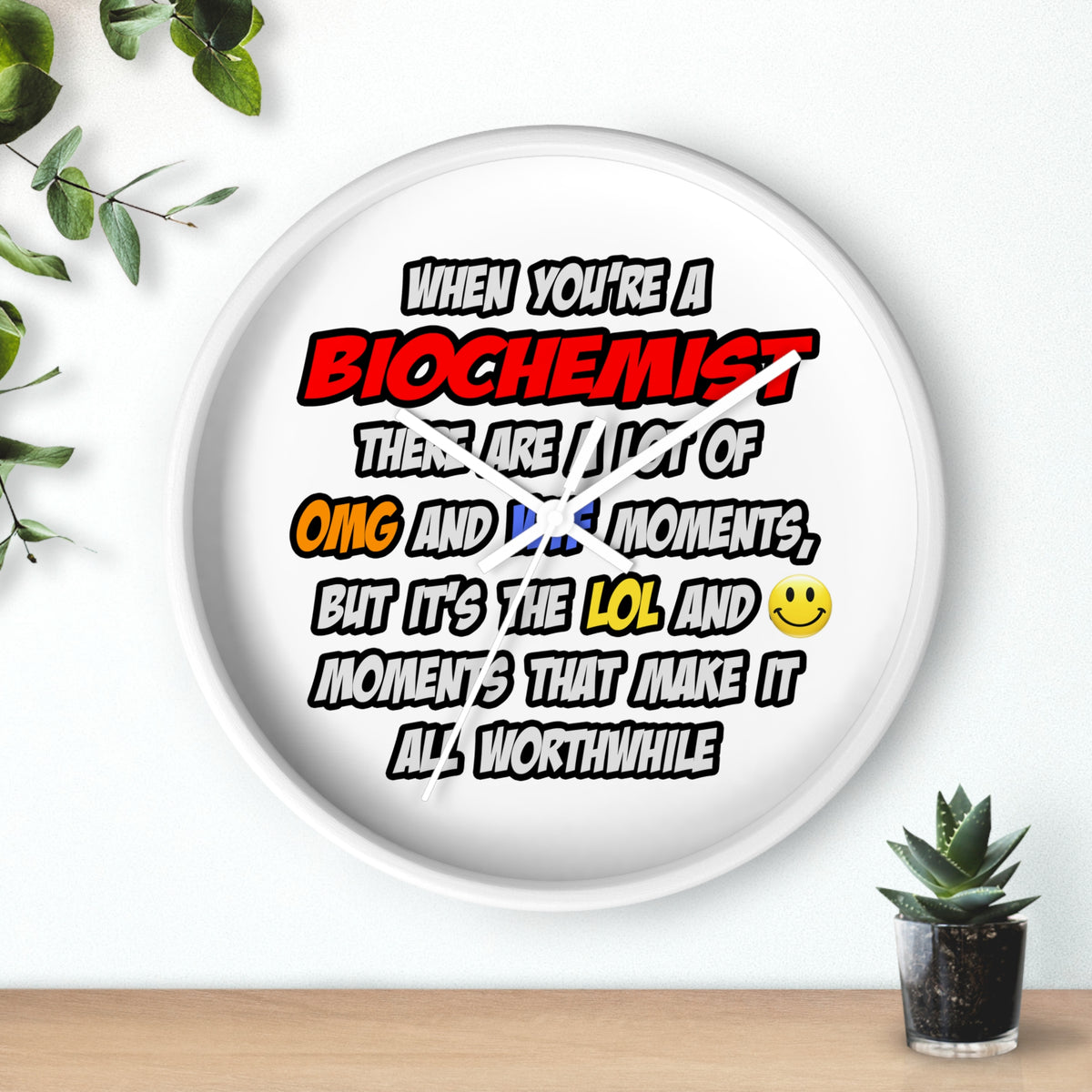 Biochemist .. OMG WTF LOL - Wall Clock