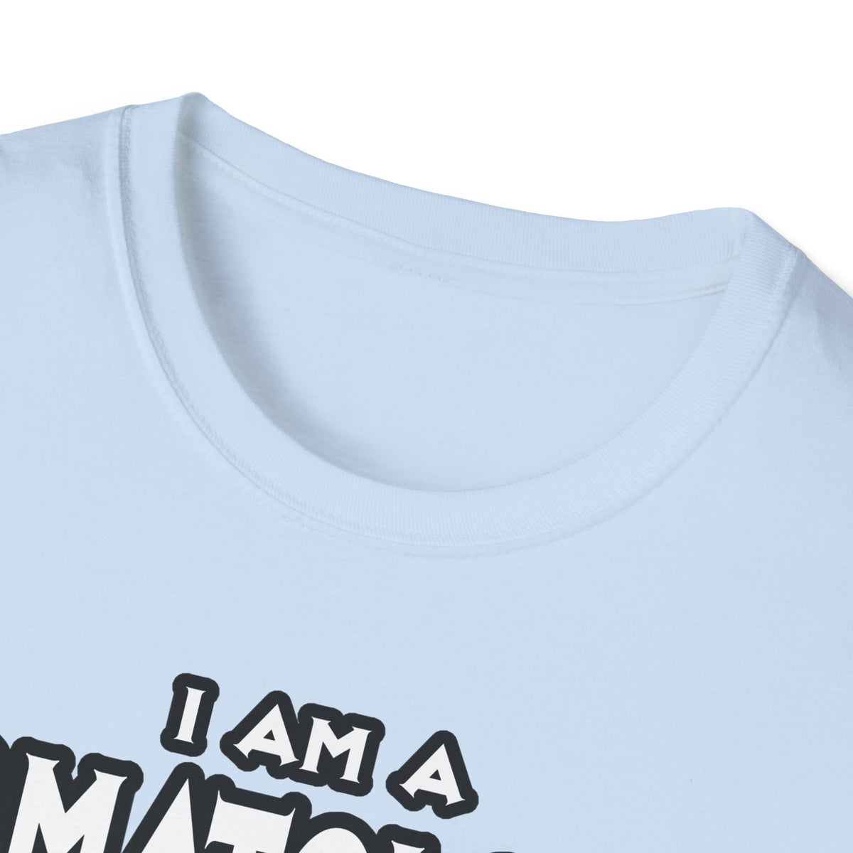 Dermatologist...Assume I Am Never Wrong - Unisex Softstyle T-Shirt
