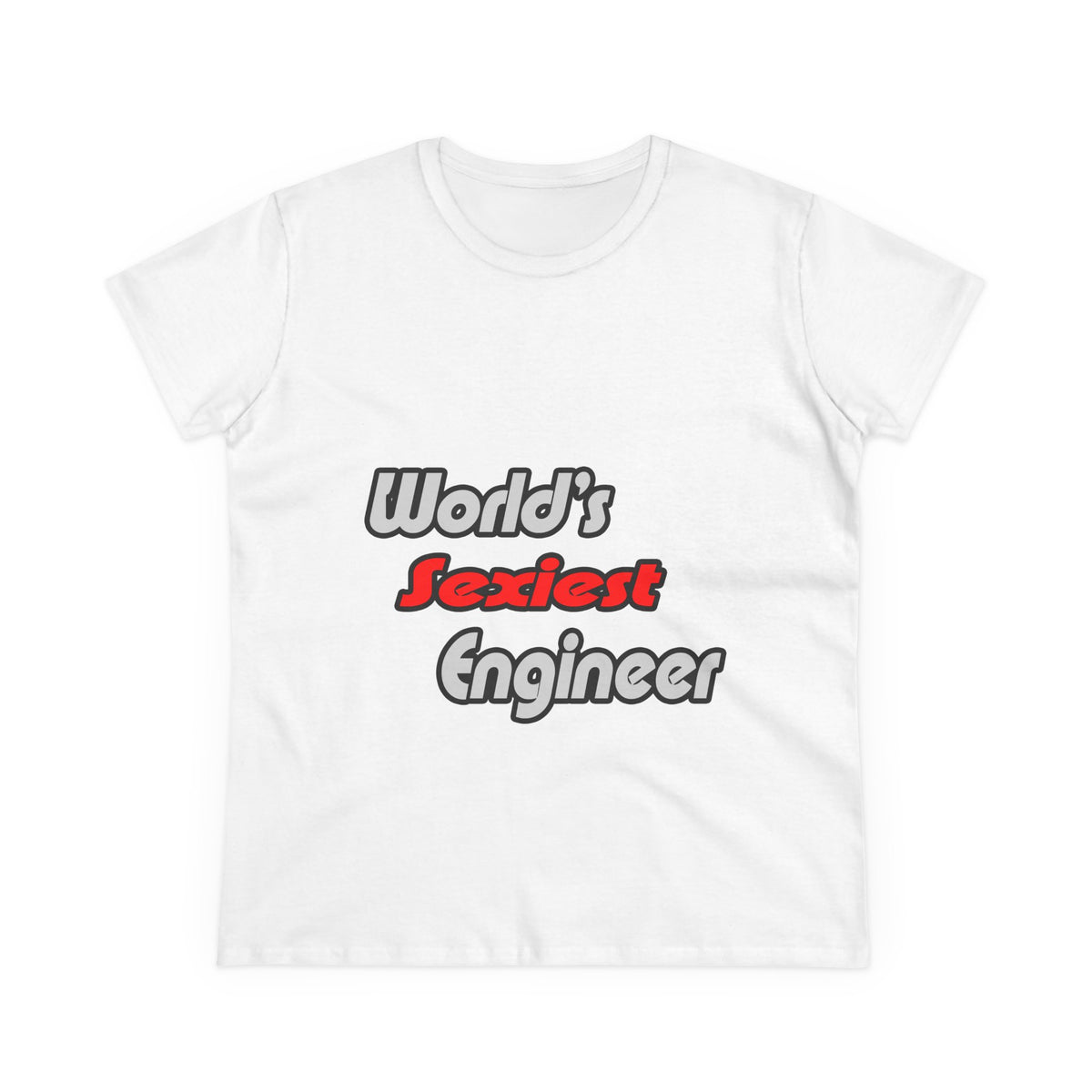 World's Sexiest Engineer - Women's Midweight Cotton Tee