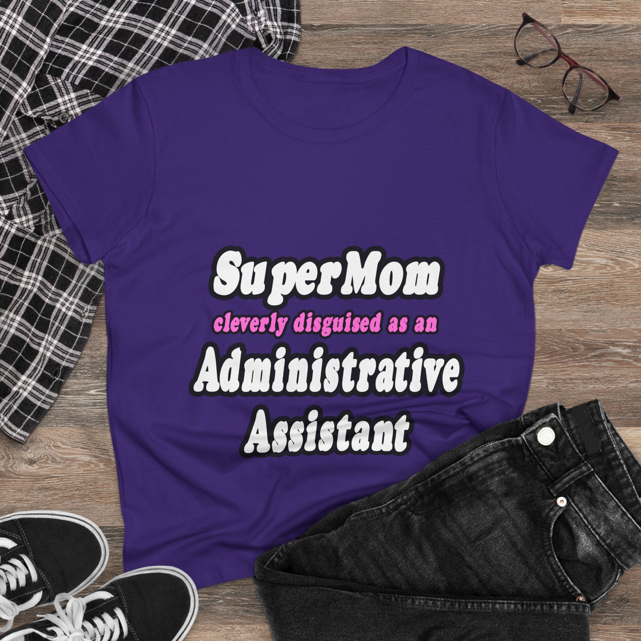SuperMom...Administrative Assistant - Women's Midweight Cotton Tee