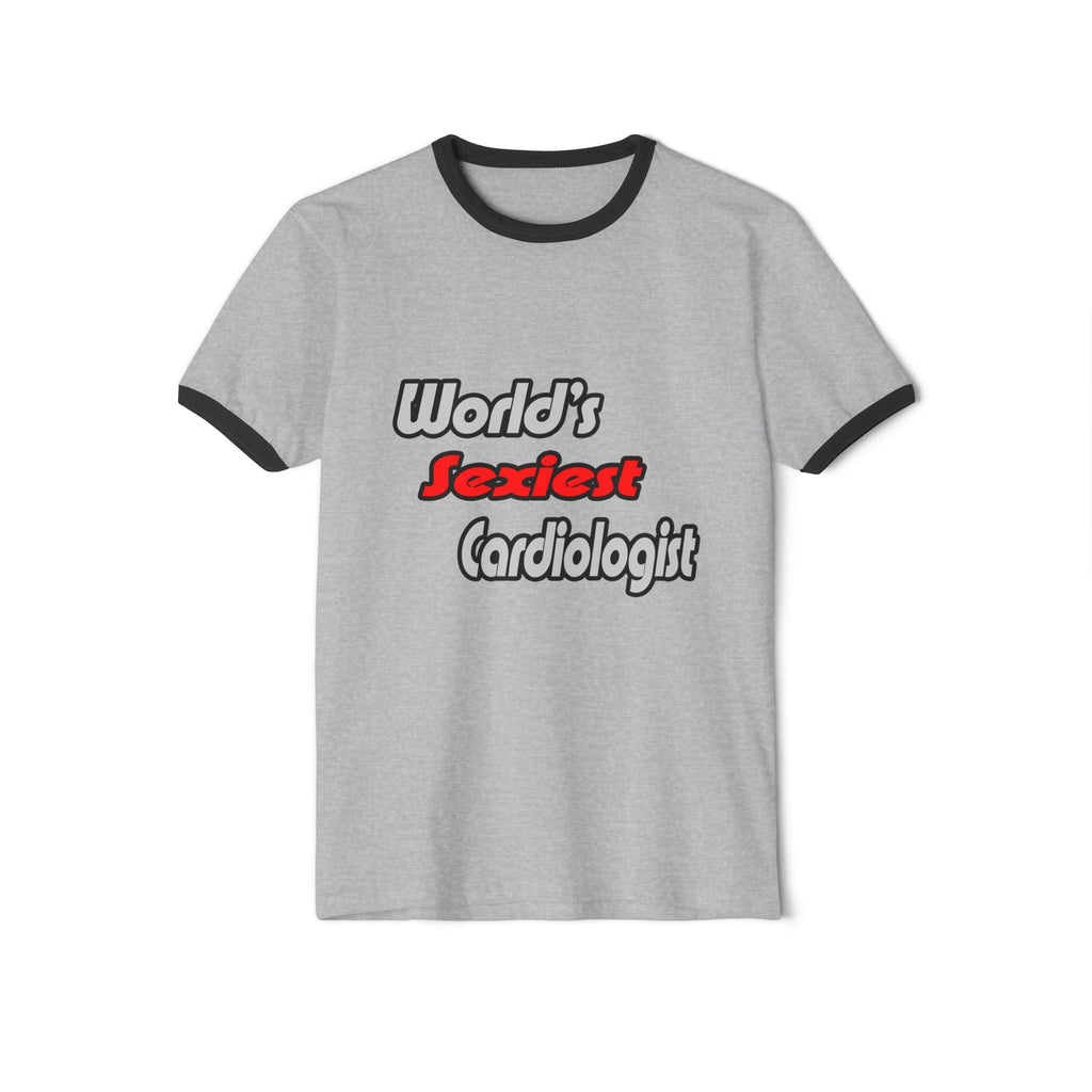 World's Sexiest Cardiologist - Unisex Cotton Ringer T-Shirt