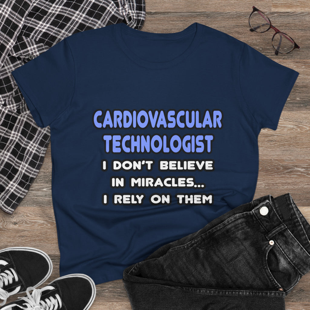 Miracles and Cardiovascular Technologists - Women's Midweight Cotton Tee