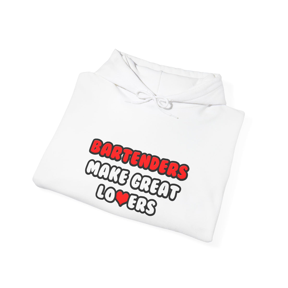 Bartenders Make Great Lovers - Unisex Heavy Blend™ Hooded Sweatshirt