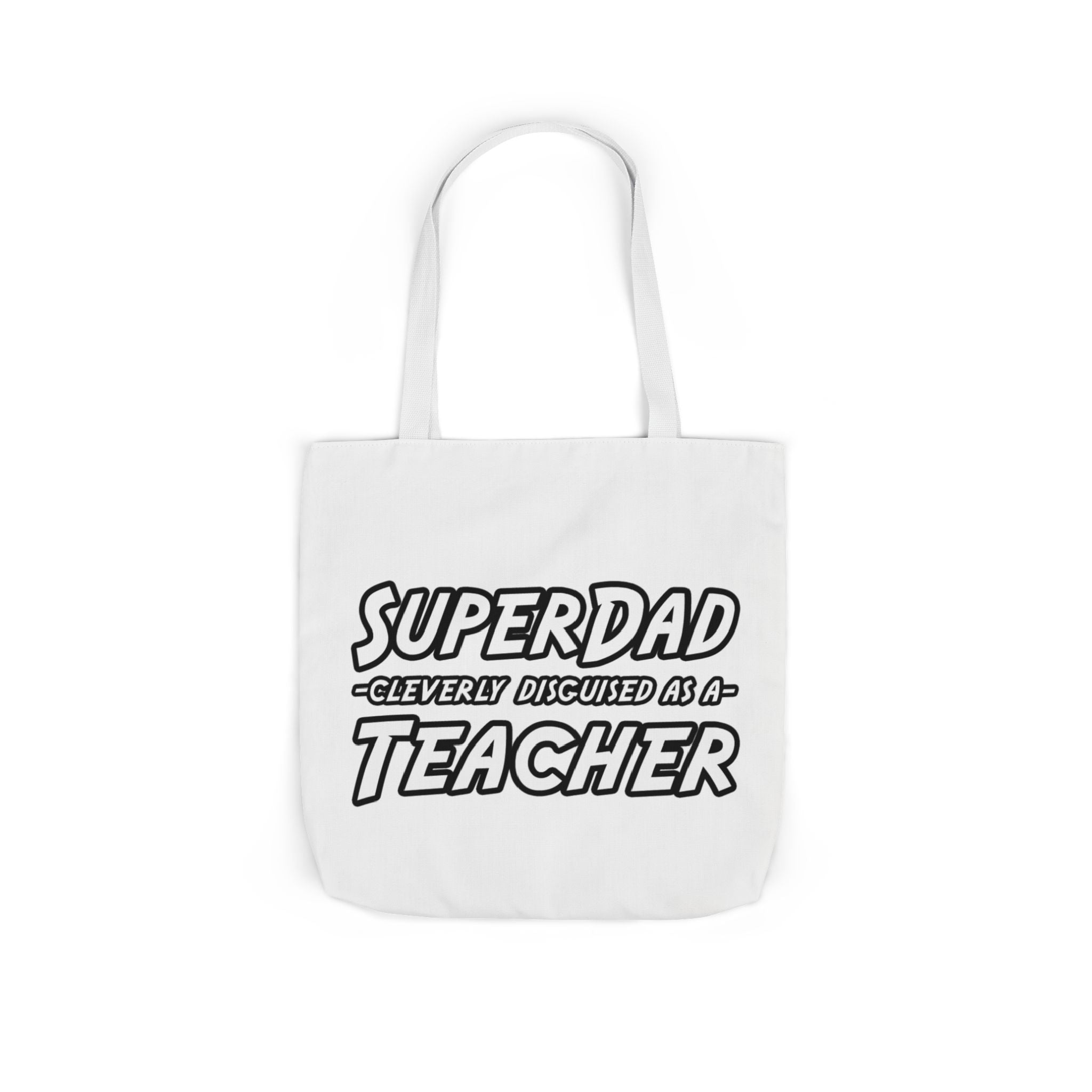 superdad dark teacher - Canvas Tote Bag, 5-Color Straps