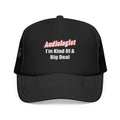 Audiologist...Kind of a Big Deal - Foam Trucker Hat