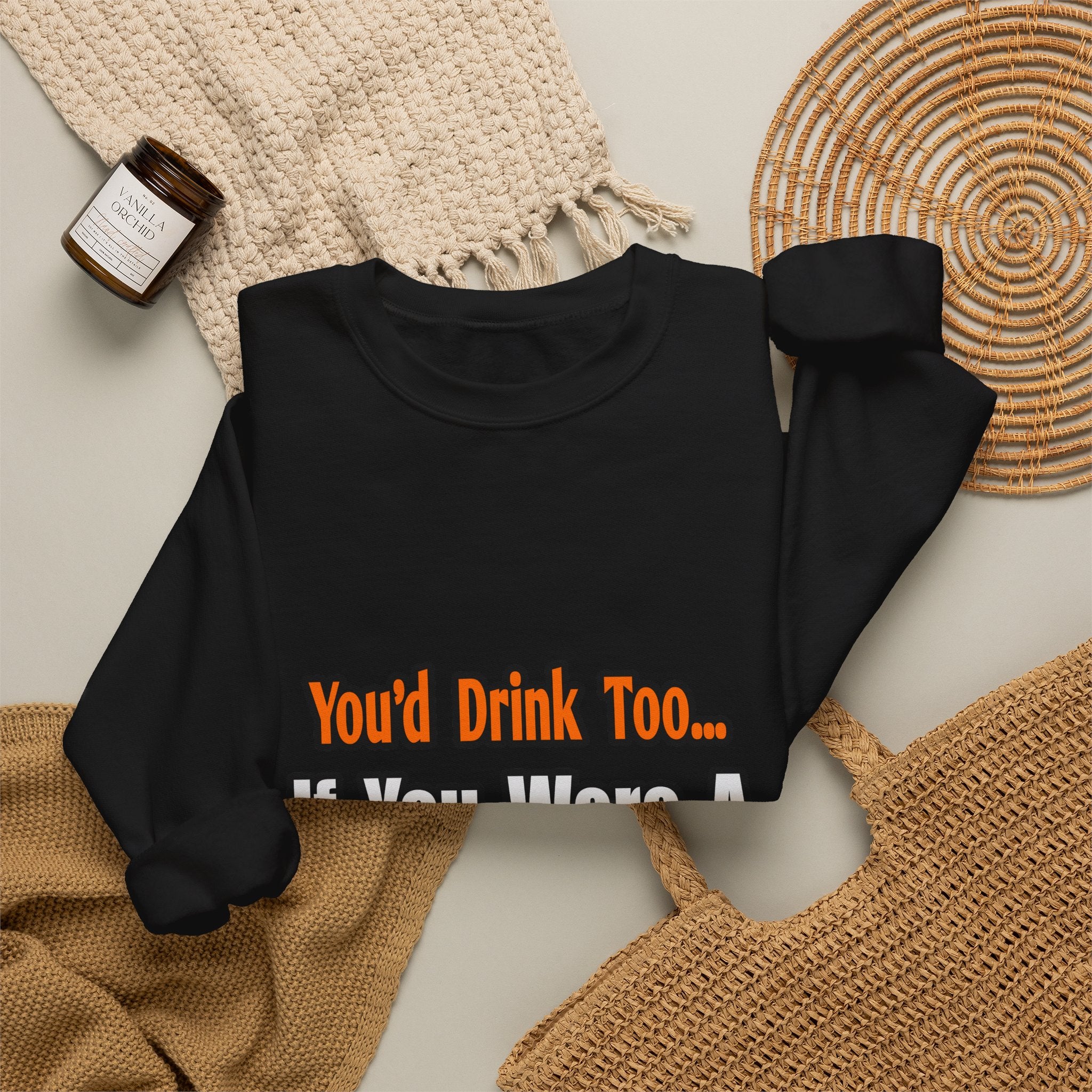 You'd Drink Too...Teacher - Unisex Heavy Blend™ Crewneck Sweatshirt
