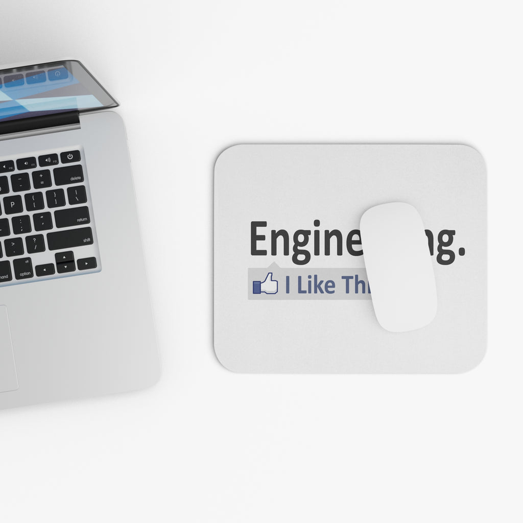 Engineering...I Like This - Mouse Pad (Rectangle)