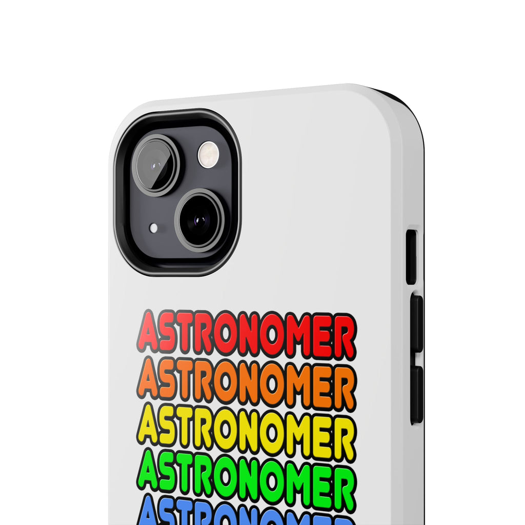 Rainbow Astronomer - Tough Phone Cases