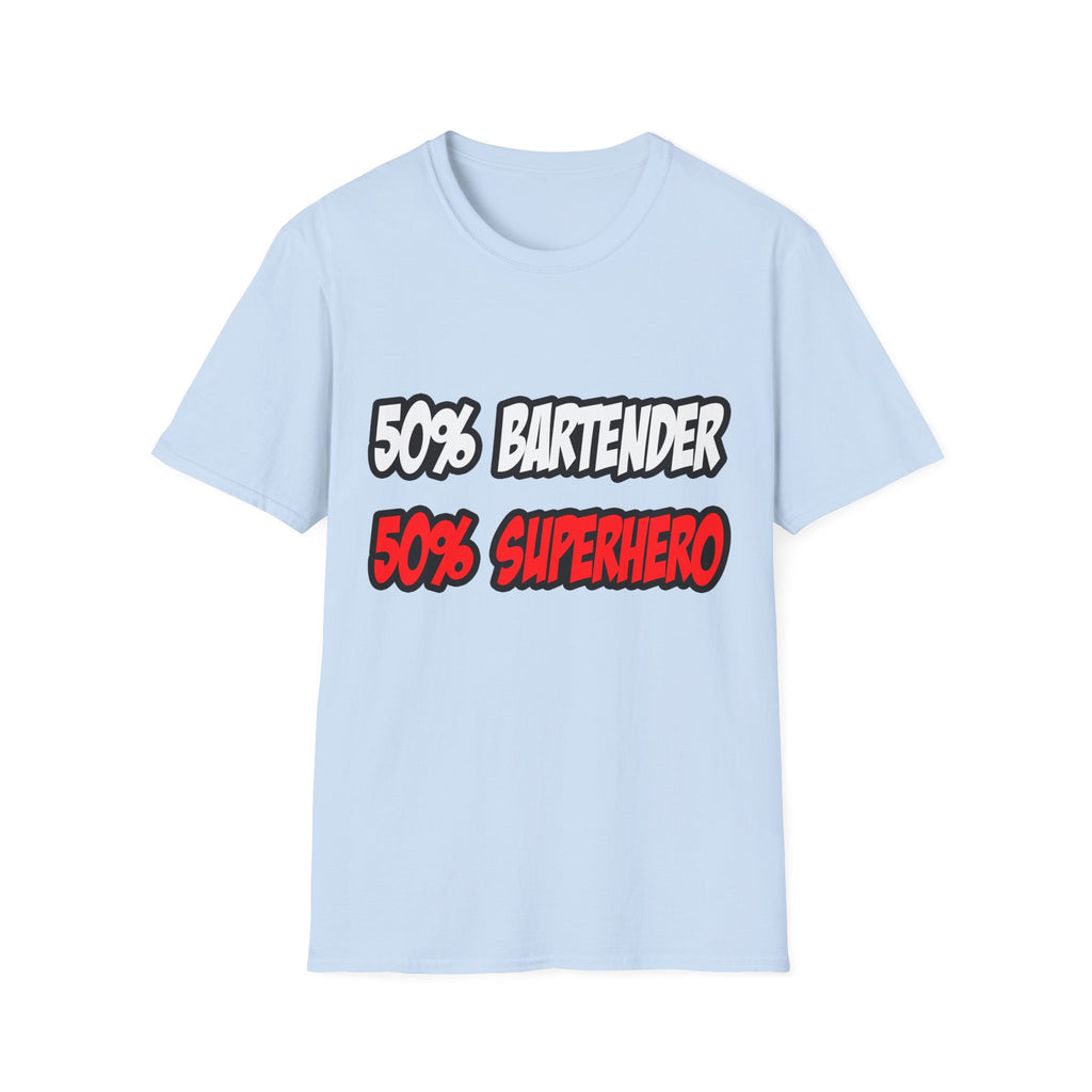 Half Bartender...Half Superhero - Unisex Softstyle T-Shirt