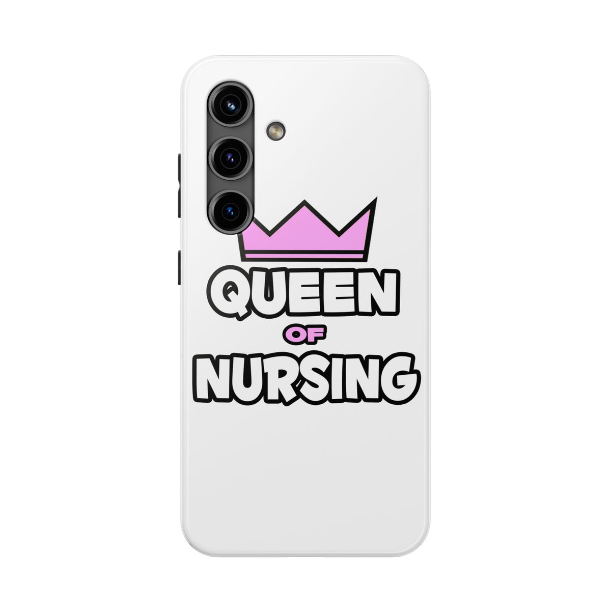 Queen of Nursing - Tough Phone Cases