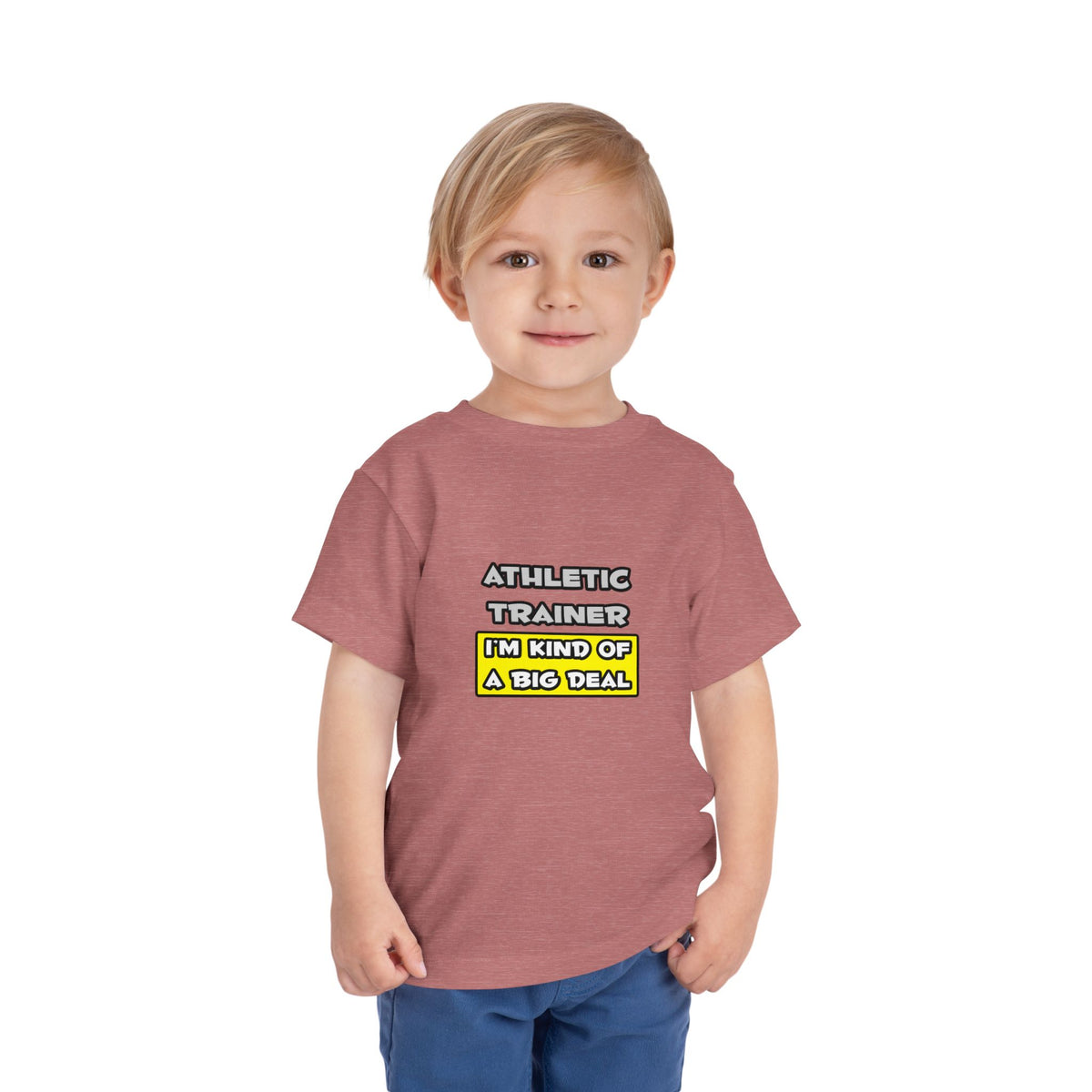 Athletic Trainer .. I'm Kind of a Big Deal - Toddler Short Sleeve Tee