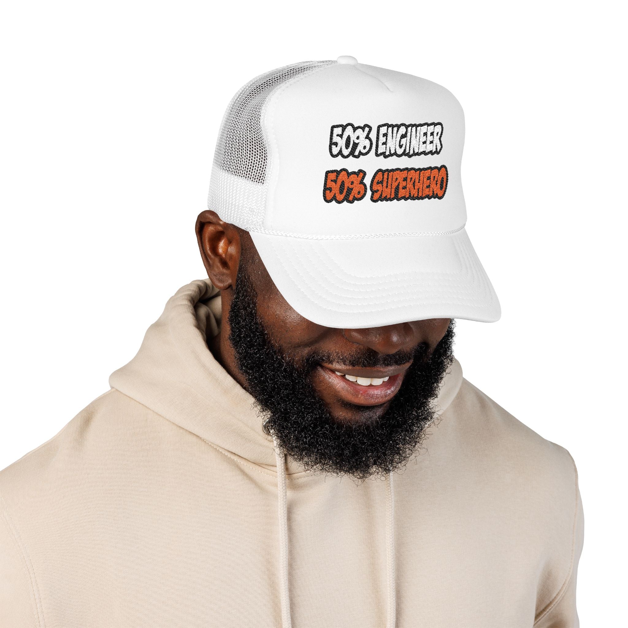 Half Engineer...Half Superhero - Foam Trucker Hat