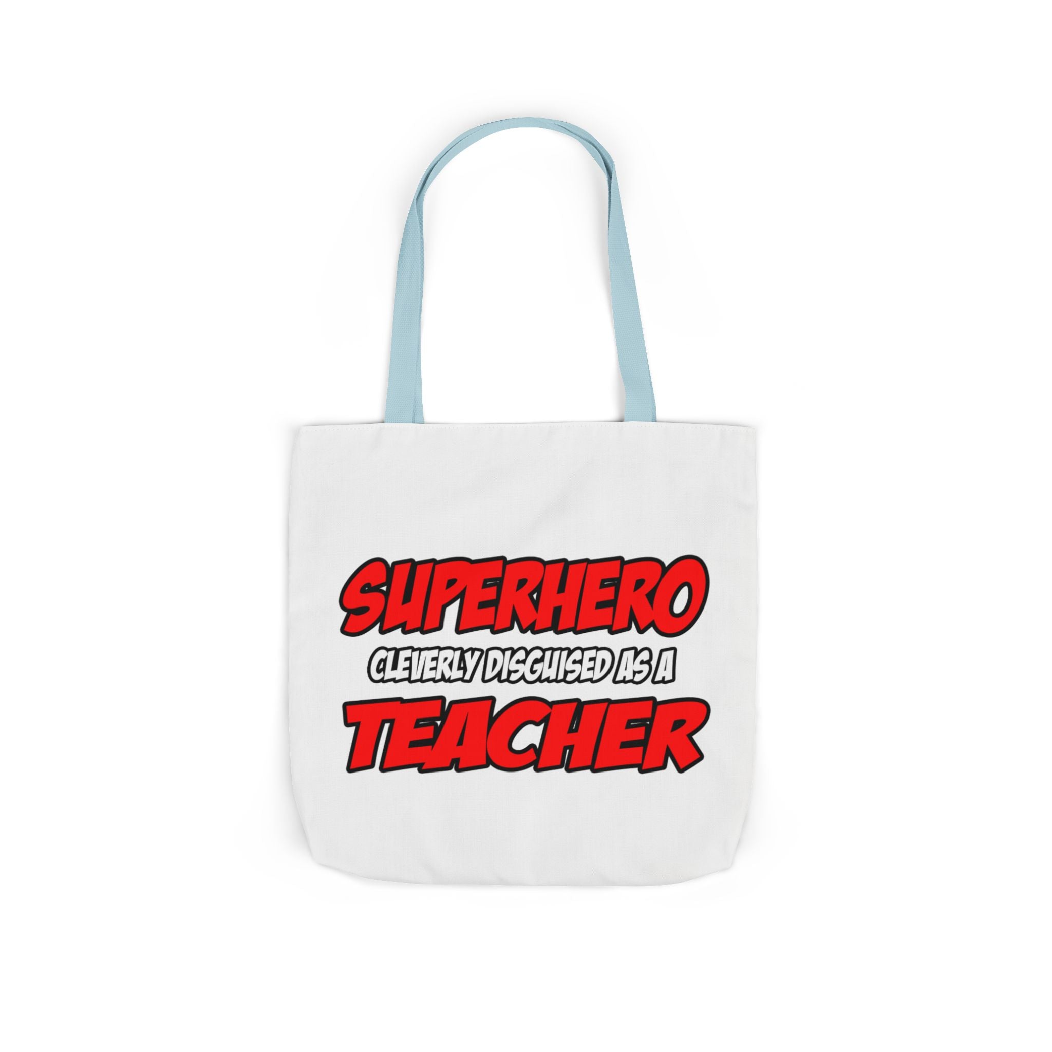 Superhero...Teacher - Canvas Tote Bag, 5-Color Straps