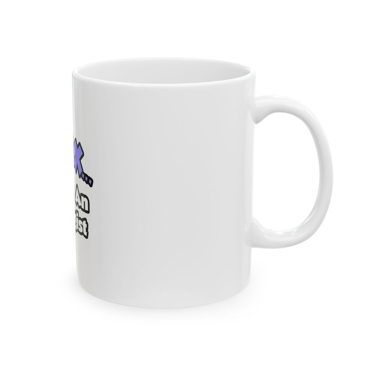 Relax ... I Am An Allergist - Ceramic Mug, (11oz, 15oz)