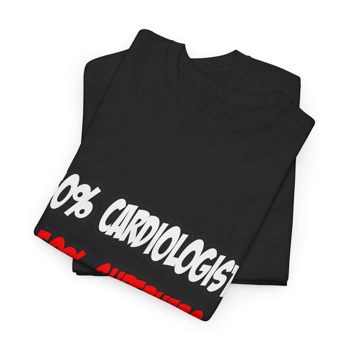Half Cardiologist...Half Superhero - Unisex Heavy Cotton Tee