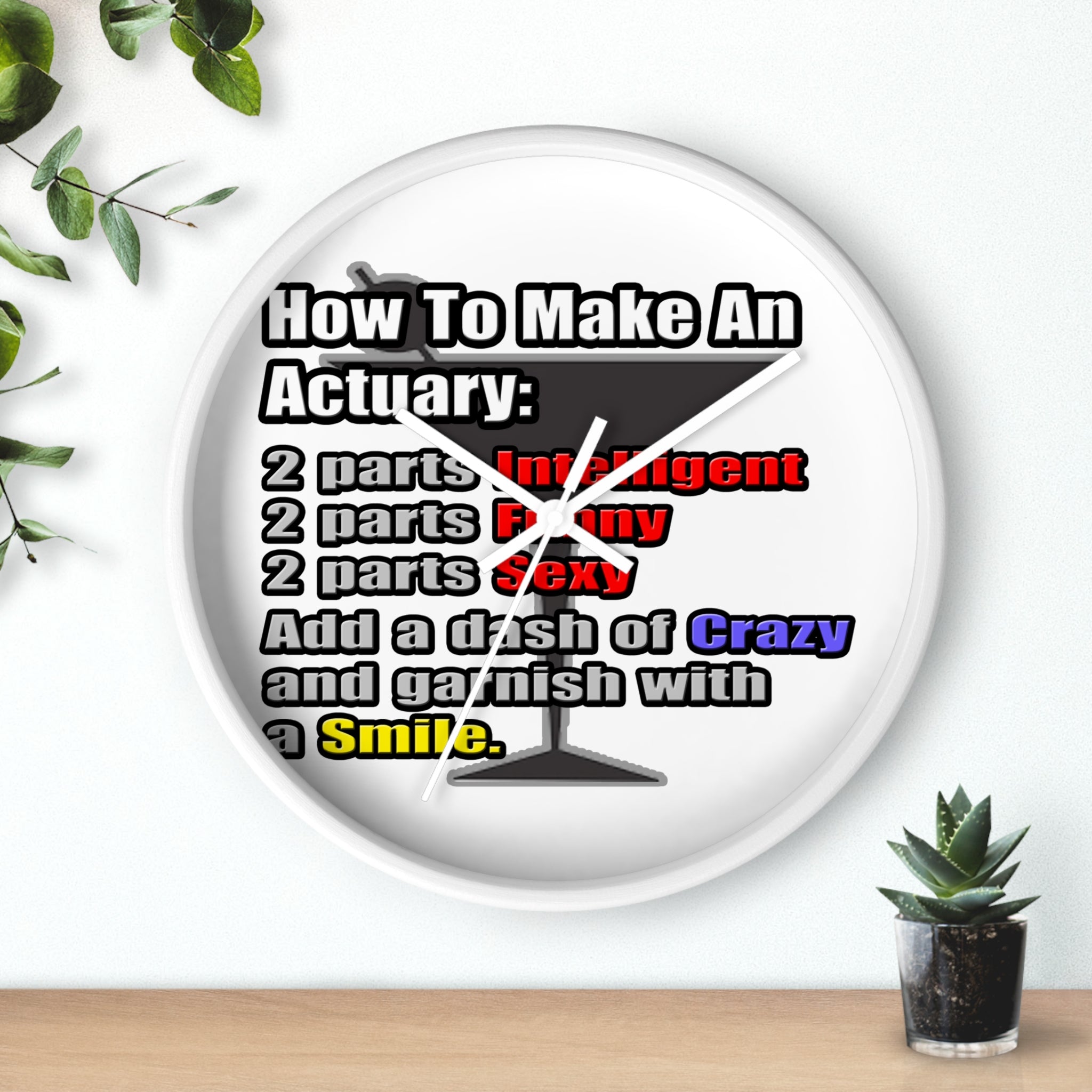How To Make an Actuary - Wall Clock