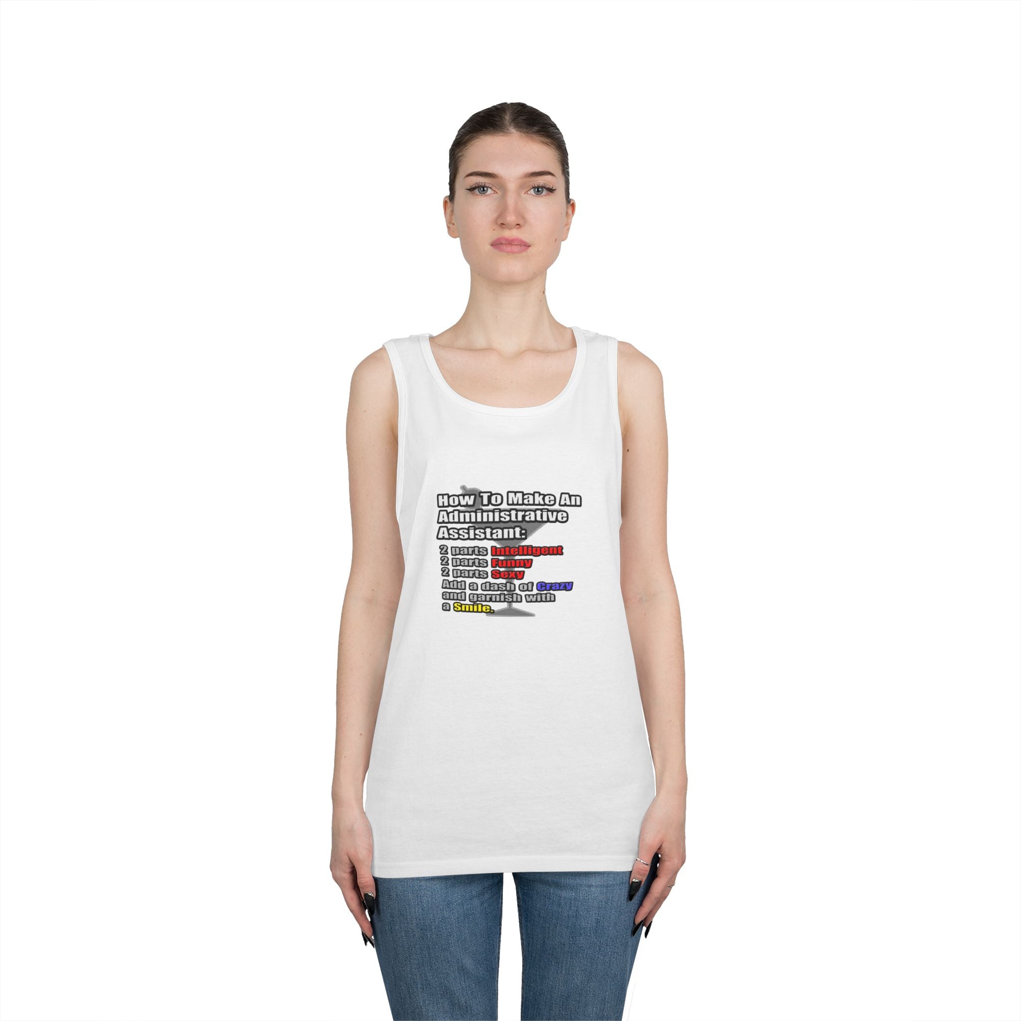 How To Make an Administrative Assistant - Unisex Heavy Cotton Tank Top