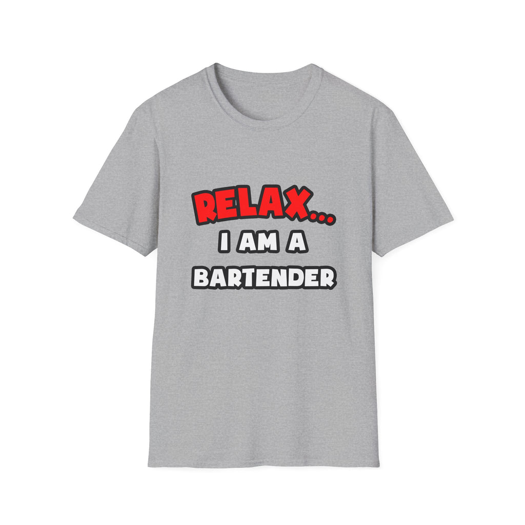Relax ... I Am a Bartender - Unisex Softstyle T-Shirt