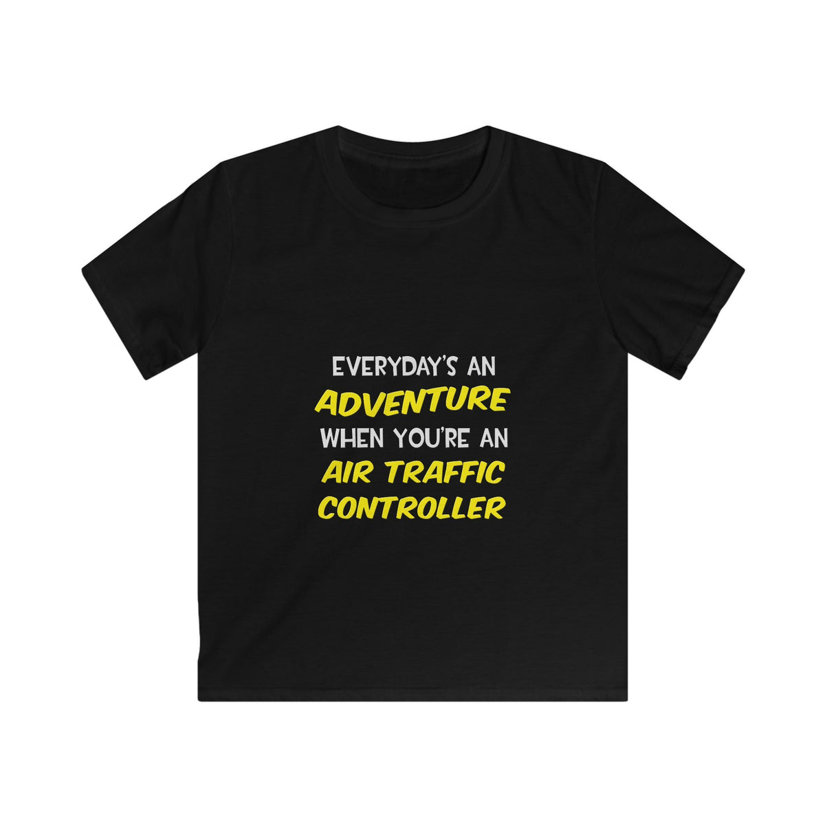 Everyday's An Adventure ... Air Traffic Controller - Kids Softstyle Tee