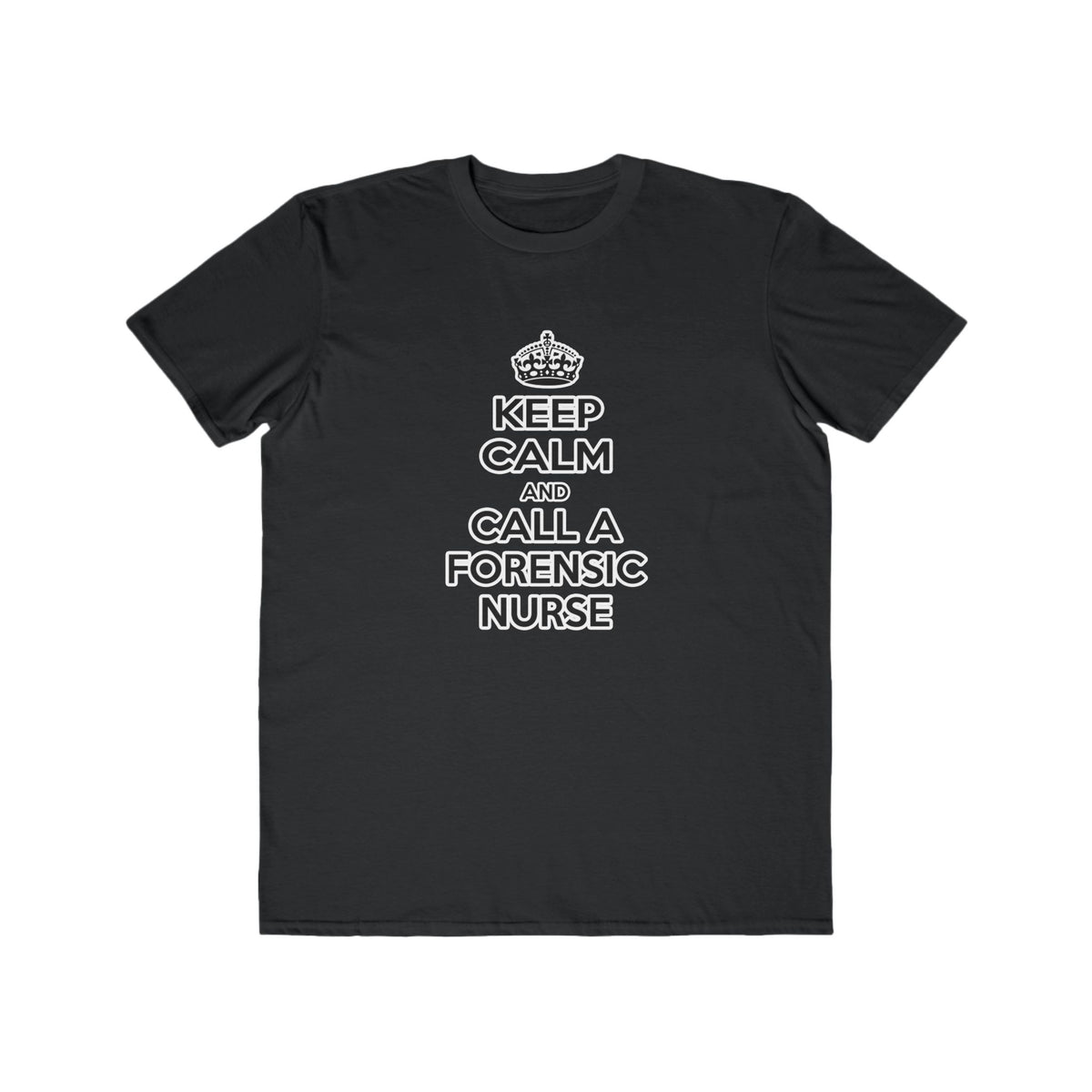 Keep Calm and Call a Forensic Nurse - Men's Lightweight Fashion Tee