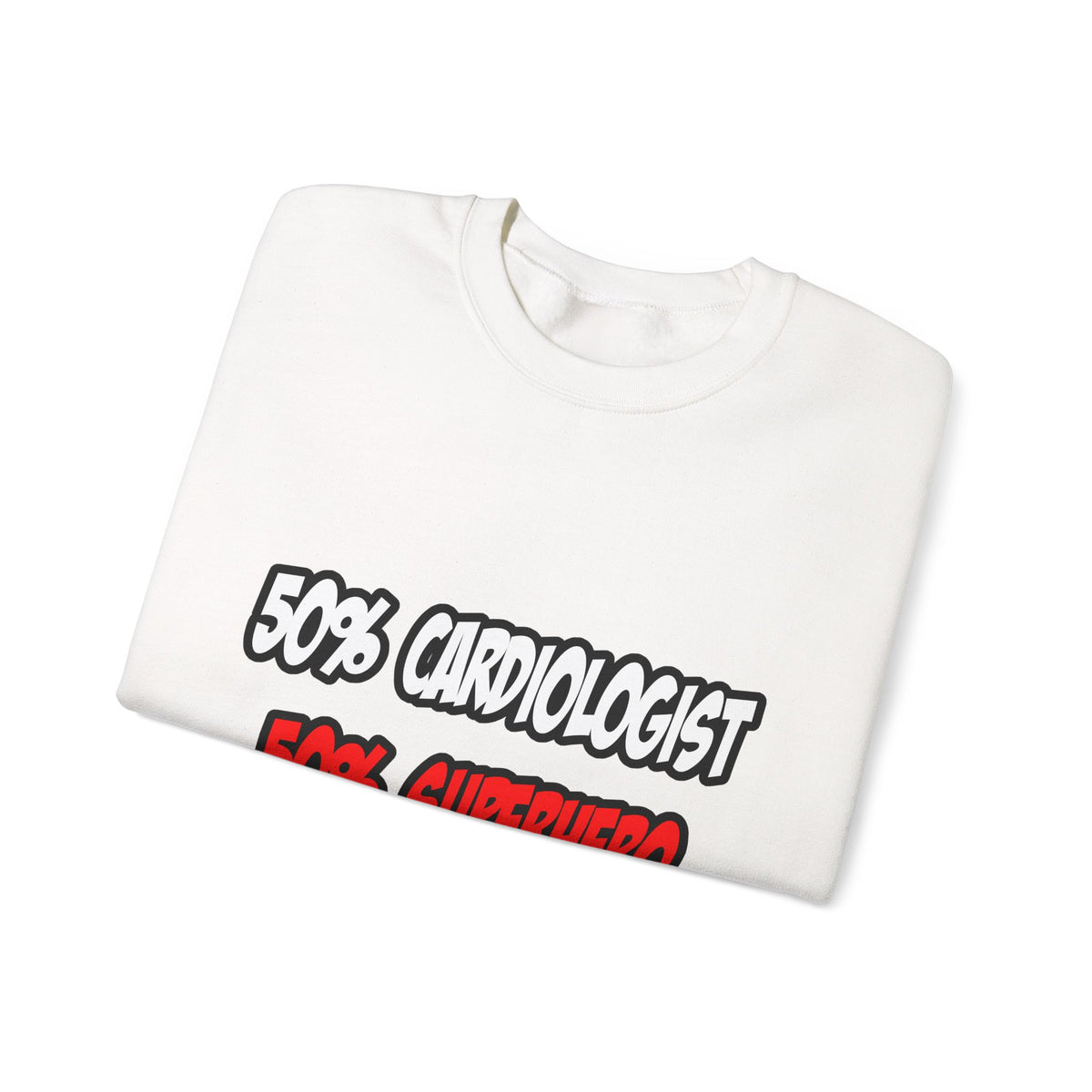 Half Cardiologist...Half Superhero - Unisex Heavy Blend™ Crewneck Sweatshirt