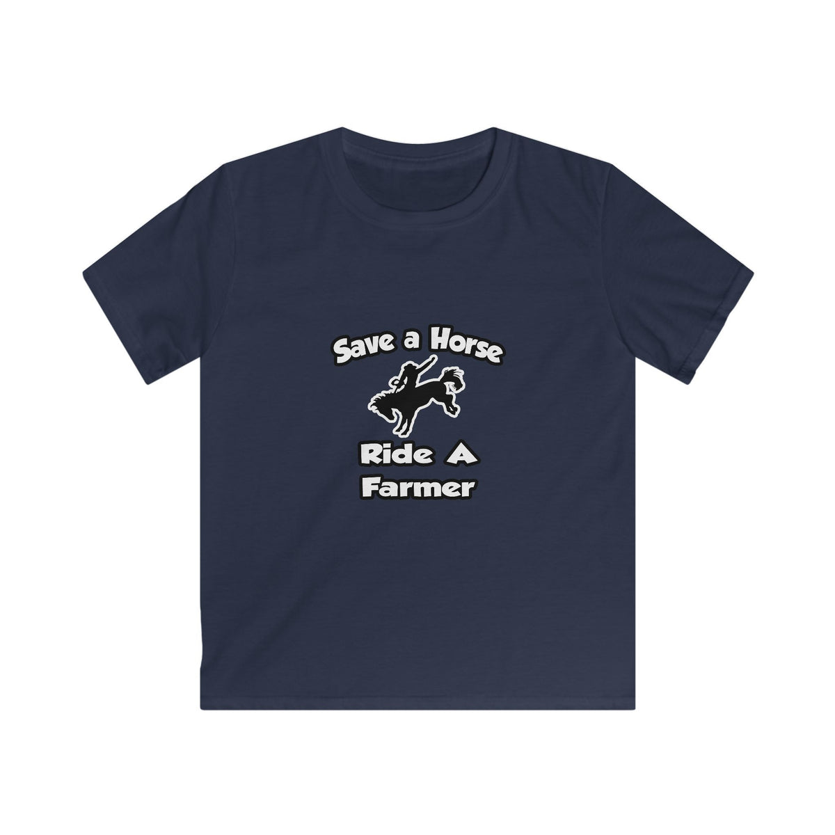 Save a Horse .. Ride a Farmer - Kids Softstyle Tee