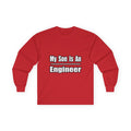 My Son Engineer - Unisex Ultra Cotton Long Sleeve Tee